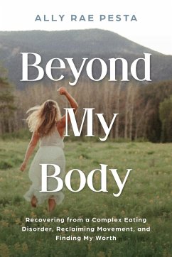 Beyond My Body - Pesta, Ally Rae