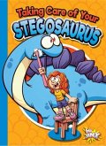 Taking Care of Your Stegosaurus