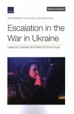 Escalation in the War in Ukraine
