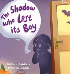 The Shadow who Lost its Boy - Costa, Josie