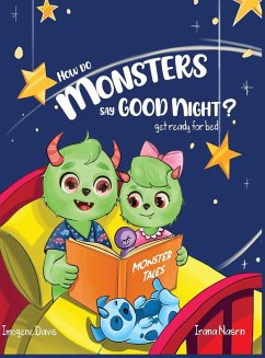 How Do Monsters Say Goodnight? - Davis, Imogene