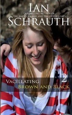 Vacillating Brown and Black - Schrauth, Ian