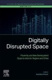 Digitally Disrupted Space