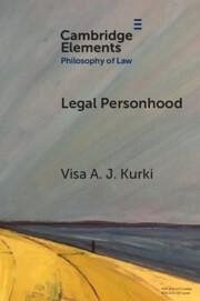 Legal Personhood - Kurki, Visa A J