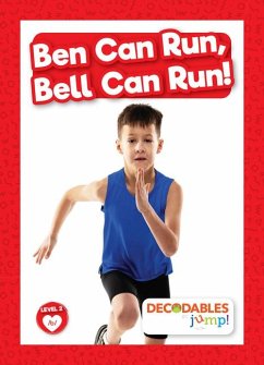Ben Can Run, Bell Can Run! - Tyler, Madeline
