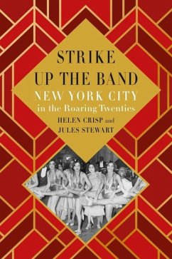 Strike Up the Band - Crisp, Helen; Stewart, Jules