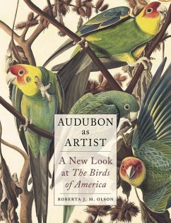 Audubon as Artist - Olson, Roberta J M
