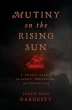 Mutiny on the Rising Sun - Bild 1