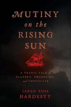 Mutiny on the Rising Sun - Hardesty, Jared Ross