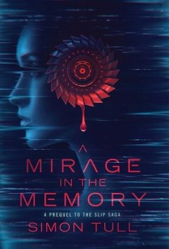 A Mirage in the Memory - Tull, Simon