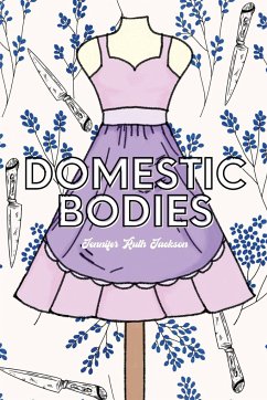 Domestic Bodies - Jackson, Jennifer Ruth