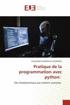 Pratique de la programmation avec python: - BIMA LEMINDE ALI-NGAKONG, Glody