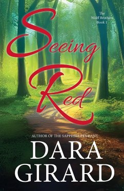 Seeing Red - Girard, Dara