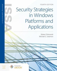Security Strategies in Windows Platforms and Applications - Shimonski, Robert; Solomon, Michael G