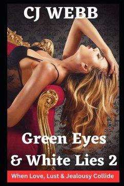 Green Eyes & White Lies - Series 2 - Webb, Cj