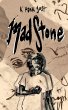 MadStone - Bild 1