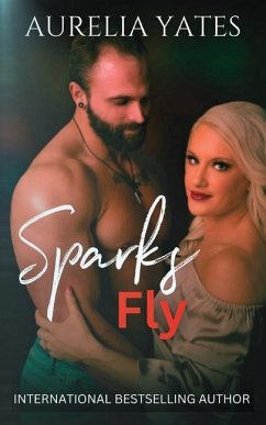 Sparks Fly - Yates, Aurelia