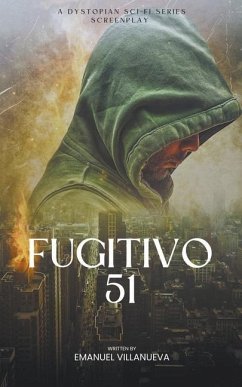 Fugitivo 51 - Villanueva, Emanuel