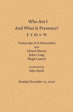 Who Am I and What Is Presence - Ayuli, Alex; Craig, John; Haven, Girard
