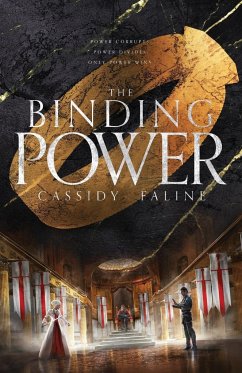 The Binding Power - Faline, Cassidy