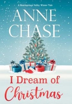 I Dream of Christmas - Chase, Anne