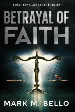 Betrayal of Faith - Bello, Mark M