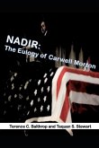 Nadir: The Eulogy of Carwell Morton