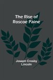 The Rise of Roscoe Paine