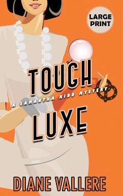 Tough Luxe (Large Print Edition) - Vallere, Diane