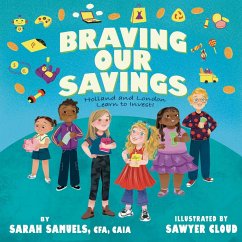 Braving Our Savings - Samuels, Sarah