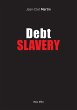 Debt Slavery - Bild 1
