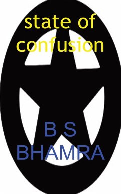 state of confusion - Bhamra, B S