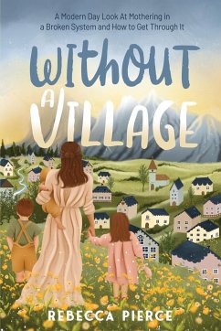Without a Village - Pierce, Rebecca