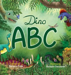Dino ABC - A Dinosaur Alphabet Book for Children - Pinke, Barbara