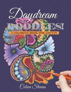 Daydream Doodles!: A Coloring Book For Adults - Stevens, Coleen