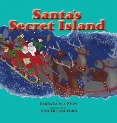 Santa's Secret Island - Upton, Barbara M