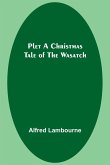 Plet A Christmas Tale of the Wasatch