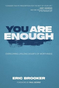 You Are Enough - Brooker, Eric