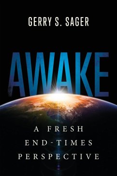 AWAKE - Sager, Gerry S.