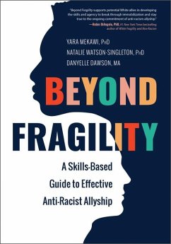 Beyond Fragility - Mekawi, Yara; Watson-Singleton, Natalie; Dawson, Danyelle