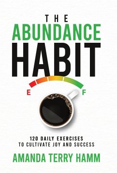 The Abundance Habit - Hamm, Amanda Terry