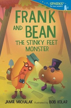 Frank and Bean: The Stinky Feet Monster - Michalak, Jamie