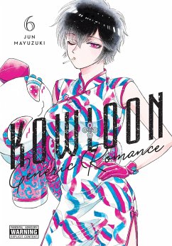 Kowloon Generic Romance, Vol. 6 - Mayuzuki, Jun