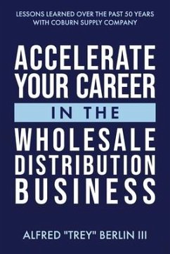 Accelerate Your Career in the Wholesale Distribution Business - Berlin III, Alfred