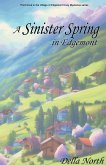 A Sinister Spring in Edgemont