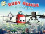 Ruby Rescue and the Big Fire