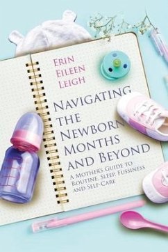 Navigating the Newborn Months and Beyond - Leigh, Erin Eileen
