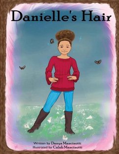Danielle's Hair - Mancinotti, Danya