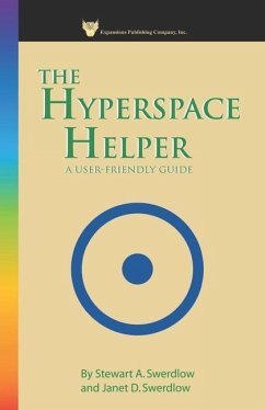 Hyperspace Helper - Mourglia-Swerdlow, Janet Diane; Swerdlow, Stewart A