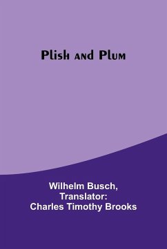 Plish and Plum - Busch, Wilhelm